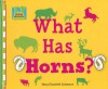 What Has Horns? - Mary Elizabeth Salzmann