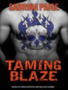 Taming Blaze - Sabrina Paige, Arika Rapson, Nelson Hobbs
