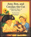 Amy, Ben, and Catalpa the Cat: A Fanciful Story of This and That - Alma S. Coon, Gail Owens