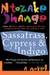 Sassafrass, Cypress and Indigo - Ntozake Shange