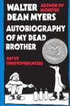 Autobiography of My Dead Brother - Walter Dean Myers, Christopher Myers