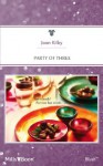 Mills & Boon : Party Of Three (Single Father) - Joan Kilby