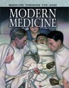 Modern Medicine - Chris Oxlade