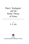 Plato's Euthyphro and the Earlier Theory of Forms (Rle: Plato): A Re-Interpretation of the Republic - Reginald E. Allen