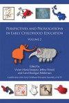 Perspectives and Provocations in Early Childhood Education, Volume 2 - Vivian Maria Vasquez, Jeffrey Wood, Carol Branigan Felderman