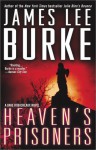 Heaven's Prisoners - James Lee Burke