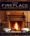 The Fireplace - Elizabeth Wilhide