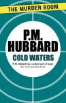 Cold Waters - P.M. Hubbard