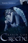 Creche (Book II of Paranormal Fallen Angels/Vampires Series) - Karin Cox