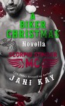 A Biker Christmas ~ Jani Kay (Scorpio Stinger MC) - Jani Kay, Lauren McKellar
