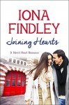 Joining Hearts: A Hero's Heart Romance #3 (Hero's Heart Series) - Iona Findley