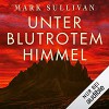 Unter blutrotem Himmel - Mark T. Sullivan, Amazon Web Services, Frank Arnold