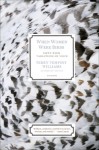 When Women Were Birds: Fifty-four Variations on Voice - Terry Tempest Williams