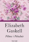 Północ i Południe - Elizabeth Gaskell