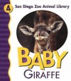 Baby Giraffe (San Diego Zoo Animal Library) - San Diego Zoo