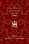 Insular Christianity: Alternative Models of the Church in Britain and Ireland, c.1570-c.1700 - Robert Armstrong, Tadhg O' Hannrachain