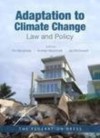 Adaptation to Climate Change: Law and Policy - Tim Bonyhady, Andrew Macintosh, Jan McDonald