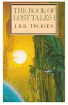 The Book of Lost Tales, Part One - J.R.R. Tolkien, J.R.R. Tolkien