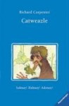 Catweazle - Richard Carpenter, Karsten Teich, Sybil Gräfin Schönfeldt
