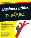 Business Ethics For Dummies - Norman E. Bowie, Meg Schnieder