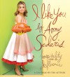 I Like You: Hospitality Under the Influence - Amy Sedaris