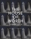 The House of Worth: Portrait of an Archive - Amy de la Haye, Valerie D. Mendes