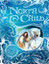 North Child - Edith Pattou
