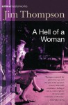 A Hell of a Woman - Jim Thompson