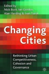 Changing Cities - Ivan Turok, Ian Gordon, Alan Harding