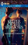 Keeper of the Shadows - Alexandra Sokoloff