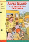 Apple Island, Or The Truth About Teachers - Douglas Evans