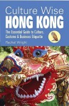 Culture Wise Hong Kong - Rachel Wright