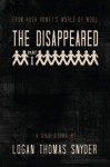 The Disappeared (A Silo Story): Part I - Logan Thomas Snyder