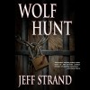 Wolf Hunt - Scott Thomas, Jeff Strand