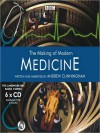 The Making of Modern Medicine (MP3 Book) - Andrew Cunningham