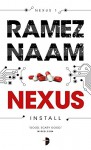 Nexus: Nexus Arc Book 1 - Ramez Naam, ARGH! Oxford