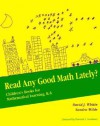 Read Any Good Math Lately?: Children's Books for Mathematical Learning, K-6 - David J. Whitin