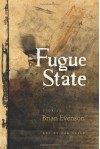 Fugue State - Brian Evenson, Zak Sally