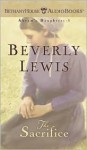 The Sacrifice (Abram's Daughters, #3) - Beverly Lewis