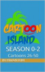 Cartoon Island Season 0-2 - In-Hwan Kim, Hooyoung Yang