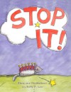 Stop it! - Sally Lee