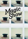 Magic Show - Jonathan Allen, Sally O'Reilly
