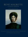 René Magritte: Catalogue Raisonné, Volume 4: Gouaches, Temperas, Watercolours and Papiers Colles 1918-1967 - René Magritte, Sarah Whitfield, David Sylvester