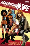 Generation Hope: The Future's a Four-Lettered Word - Kieron Gillen, Salva Espin