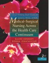 Critical Thinking Study Guide for Ignatavicius, Workman, and Mishler: Medical-Surgical Nursing Across the Health Care Continuum, 3rd Edition - Elaine Kennedy, Donna D. Ignatavicius