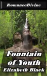 Fountain of Youth - Elizabeth Black