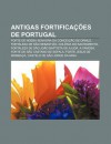 Antigas Fortifica Es de Portugal: Forte de Nossa Senhora Da Concei O de Ormuz, Fortaleza de S O Sebasti O, Col Nia Do Sacramento - Source Wikipedia