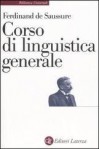 Corso di linguistica generale - Ferdinand de Saussure, Tullio De Mauro