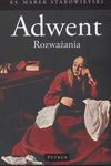 Adwent Rozważania - Marek Starowieyski