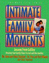 Intimate Family Moments - David Ferguson, Paul Warren, Vicki Warren